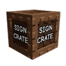 Sign Crate